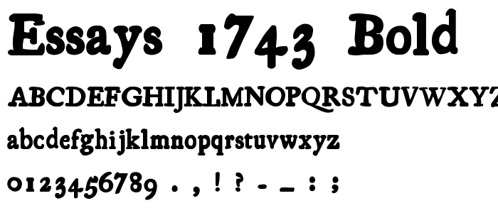Essays 1743 Bold font